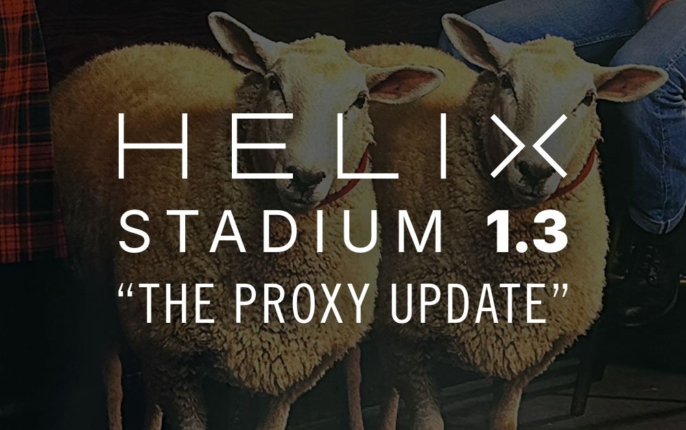 Helix Stadium 1.3 リリースノート